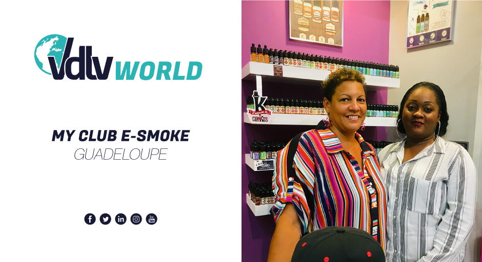 VDLV World – My Club E-Smoke Les Abymes