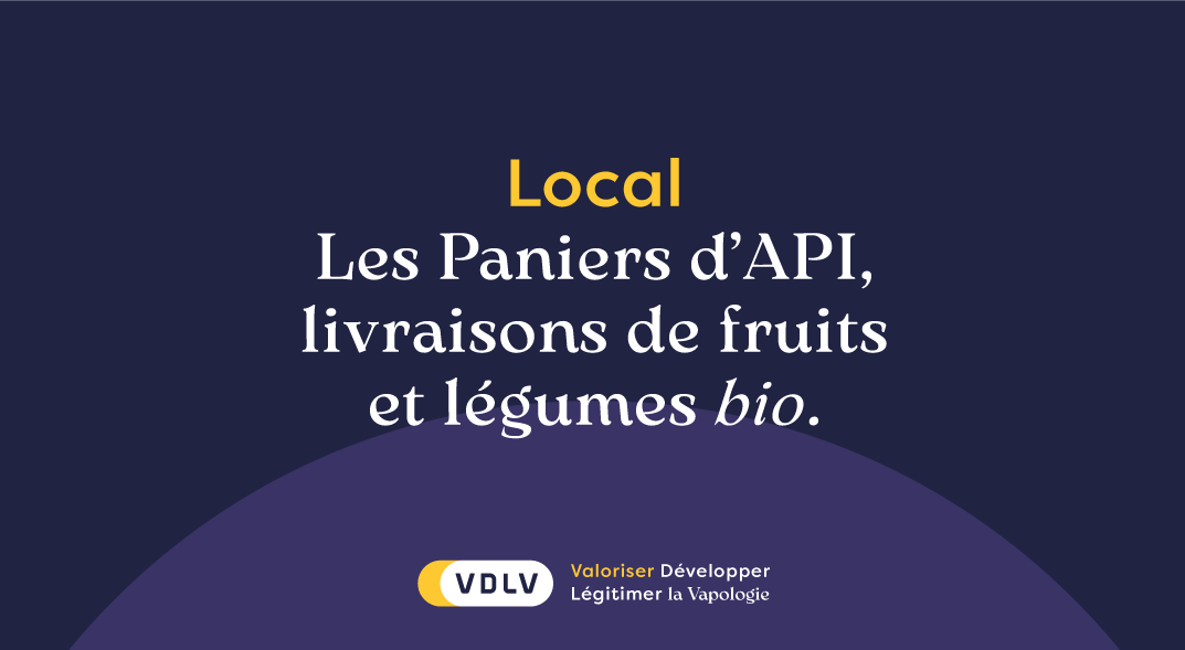 Les Paniers d’Api, Livraison de fruits et légumes bio et locaux